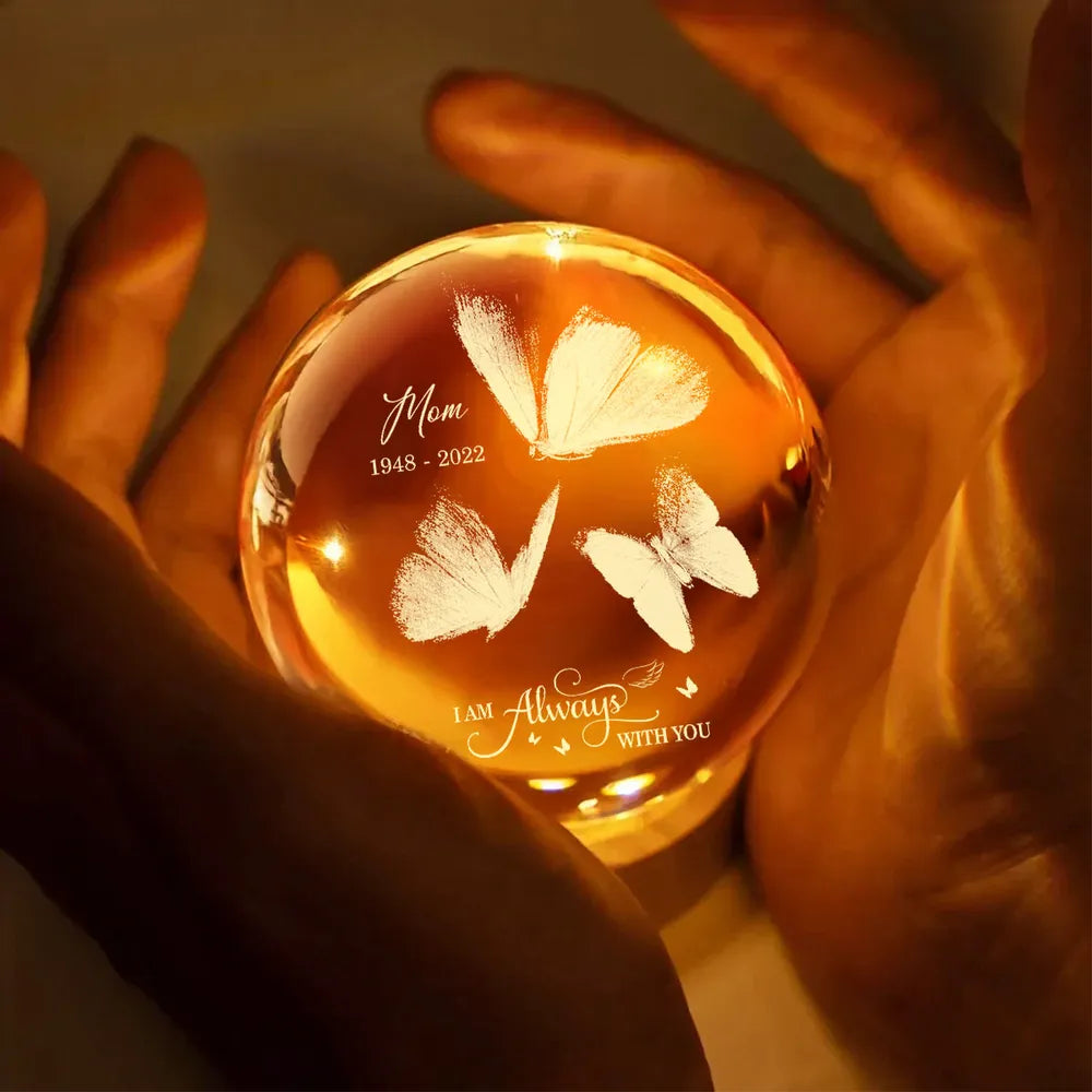Always With You Butterflies - Personalized Crystal Ball LED Night Light - Memorial Remembrance Keepsake