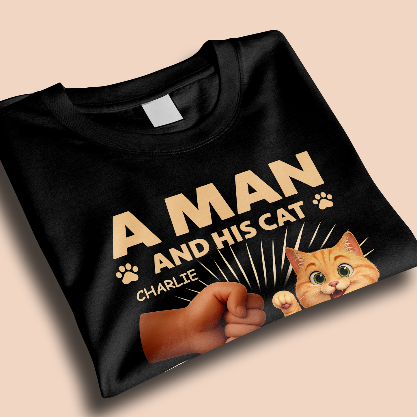 A Man And His Cat A Bond That Can't Be Broken  - Gift For Father - Personalized T Shirt