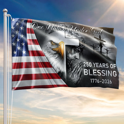 250 Years Of Blessing America Flag, One Nation Under God Grommet Flag