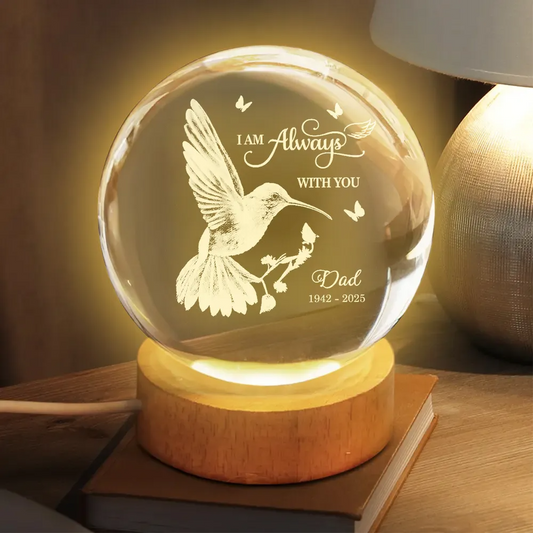 Always With You Hummingbird - Personalized Crystal Ball LED Night Light - Memorial Remembrance Keepsake