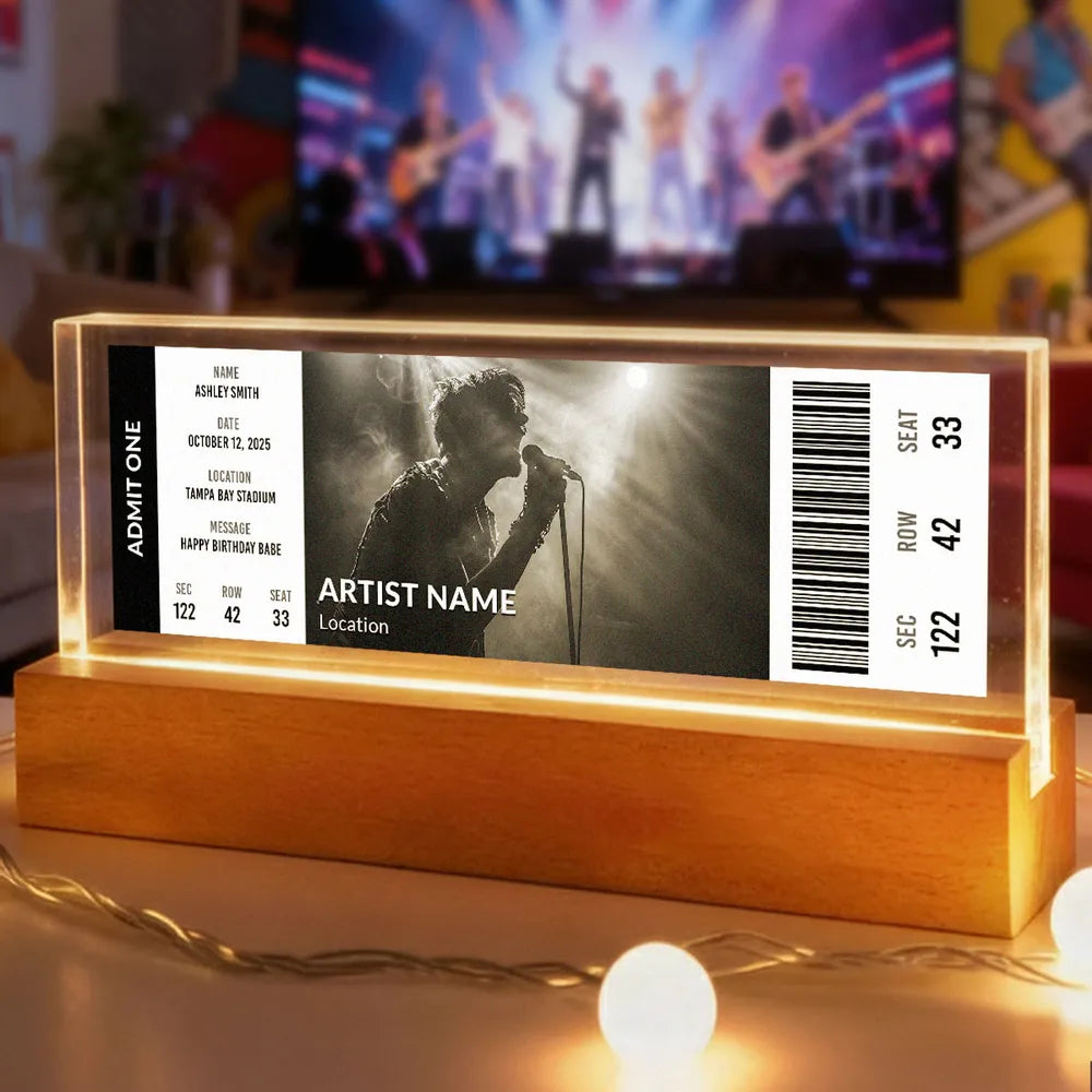 Custom Upcoming Concert Ticket - Personalized Acrylic Block LED Night Light - Surprise Valentine's Day Gift for her, for him