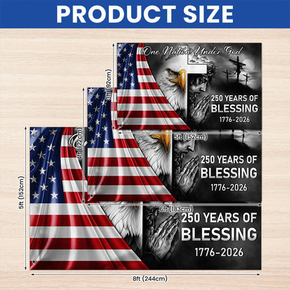 250 Years Of Blessing America Flag, One Nation Under God Grommet Flag