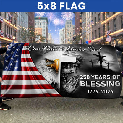 250 Years Of Blessing America Flag, One Nation Under God Grommet Flag