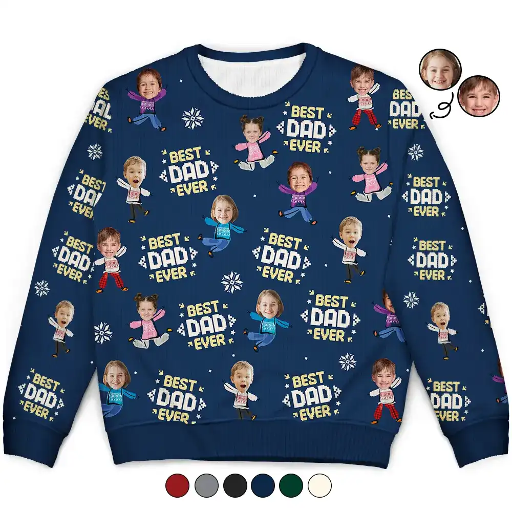 Custom Photo Best Dad Ever Funny Kids Christmas - Personalized Unisex Ugly Sweater