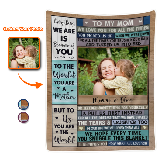 Photo Blanket for Mom - We Love You | Personalized Gift for Mom, Grandma, Wife | Birthday, Mother's Day or any occasion