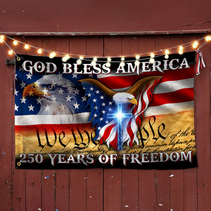250 Years of Freedom Patriotic Flag | God Bless America Grommet Flag