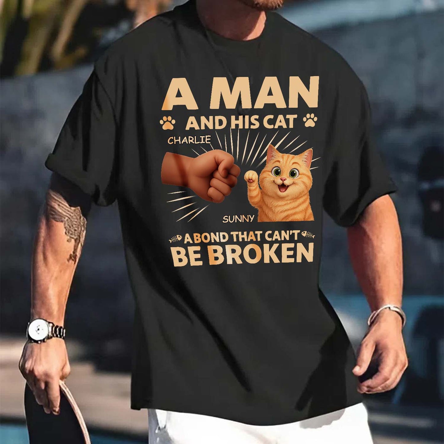 A Man And His Cat A Bond That Can't Be Broken  - Gift For Father - Personalized T Shirt