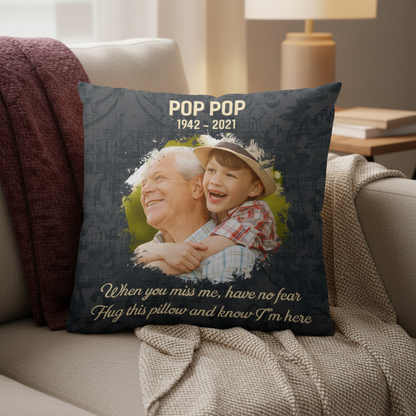 Memorial When You Miss Me Pillow - Personalized Photo Gift For Family Members