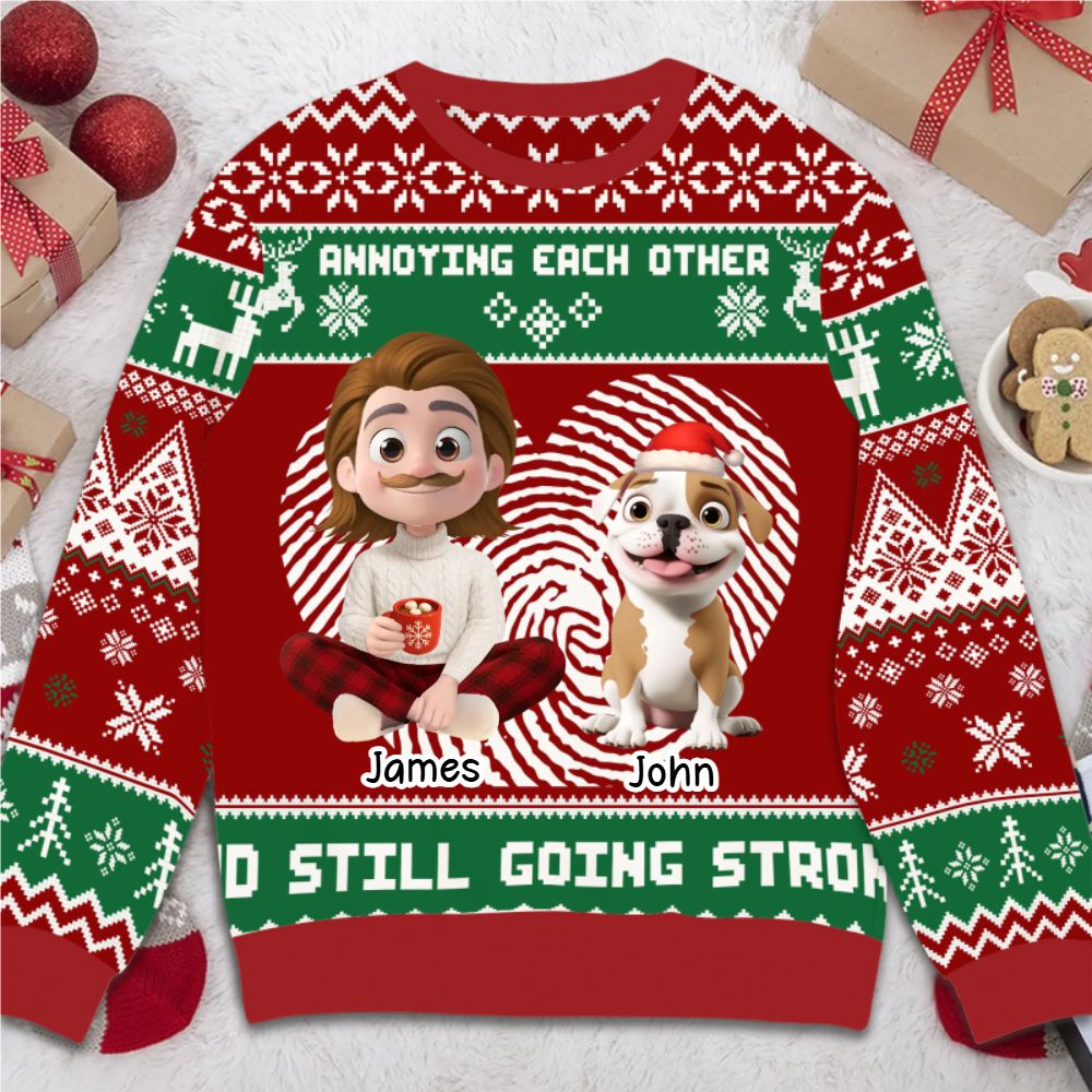 The man and his dog Annoying each other and still going strong - Personalized Christmas Ugly Sweater