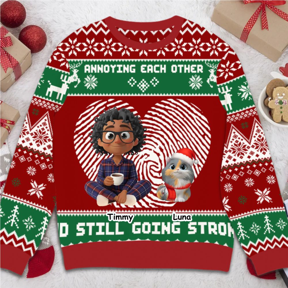 We are annoying each other and still going strong - Personalized Christmas Ugly Sweater-DOG VERSION