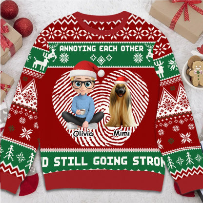 The girl and her dog Annoying each other and still going strong - Personalized Christmas Ugly Sweater