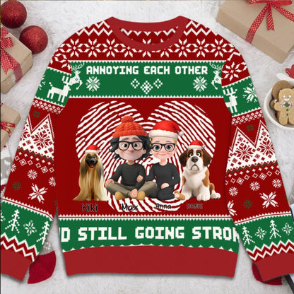We are annoying each other and still going strong - Personalized Christmas Ugly Sweater-DOG VERSION